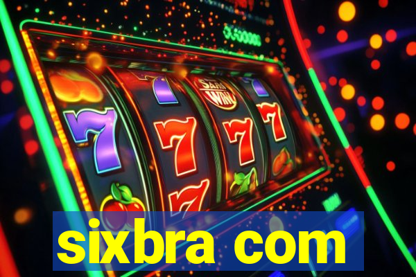 sixbra com